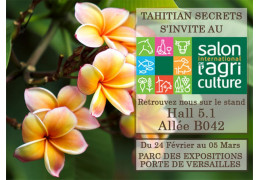 Tahitian Secrets présent au Salon de l'Agriculture 2018